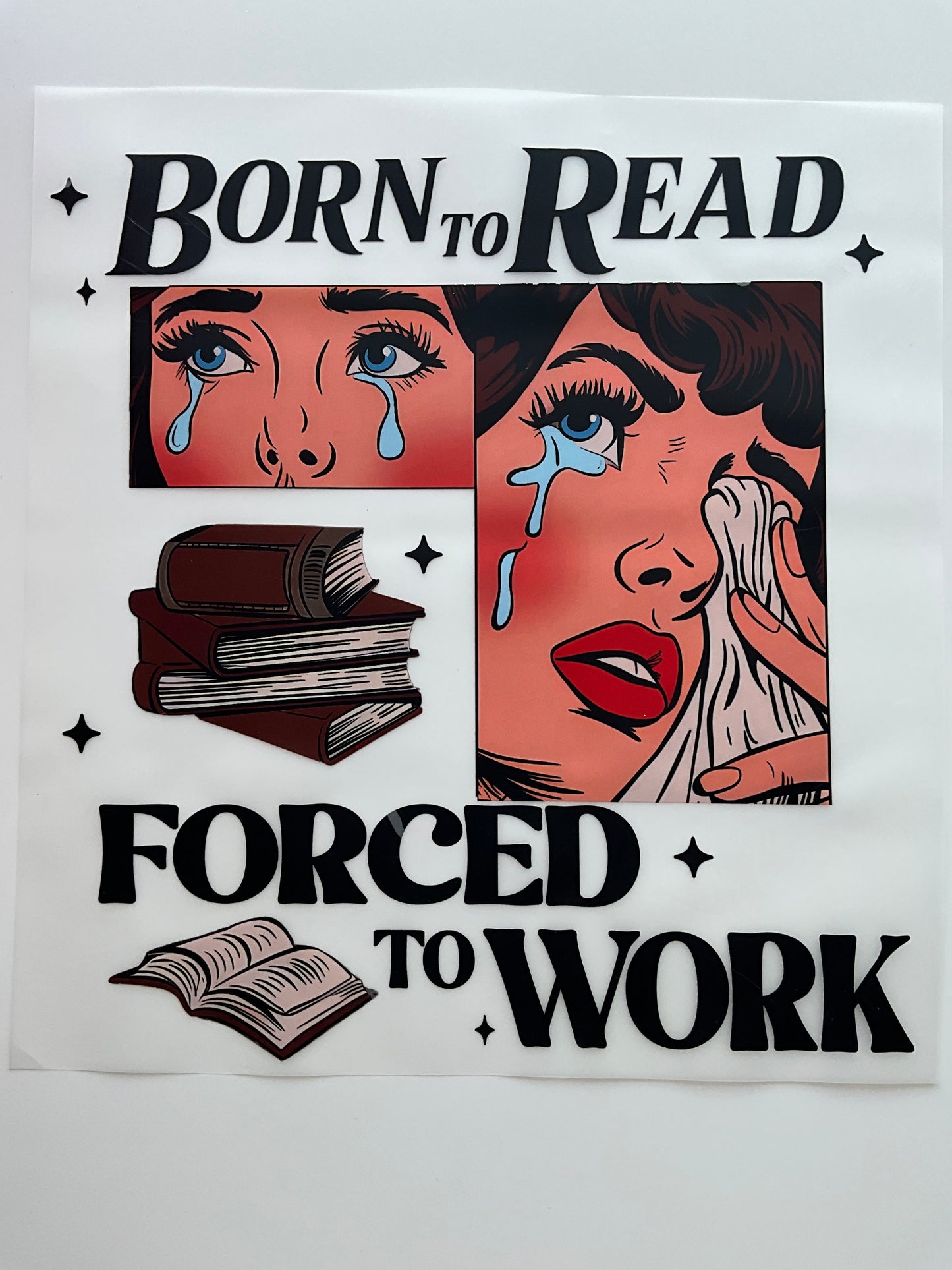 Textil Sticker born to read forced to work