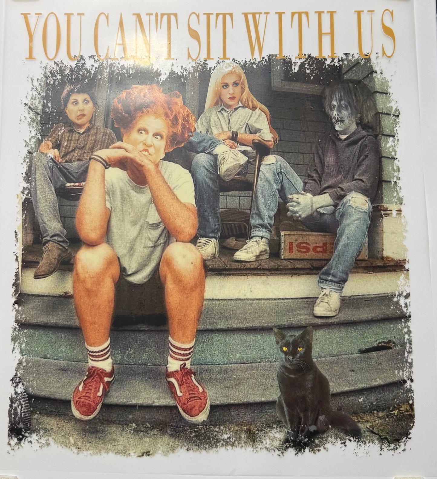 Textil Sticker you can’t sit with us
