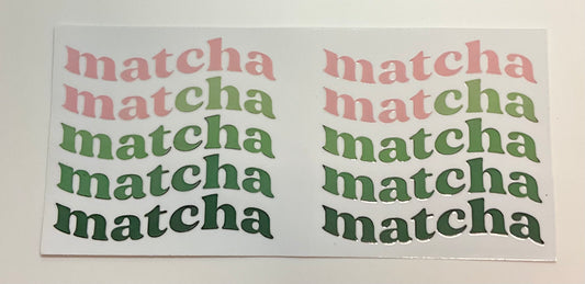 Matcha matcha …..