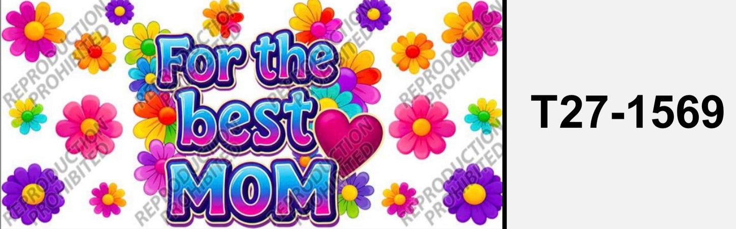 Mom T27-1569 for the best mom