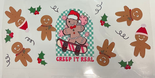 Creep it real