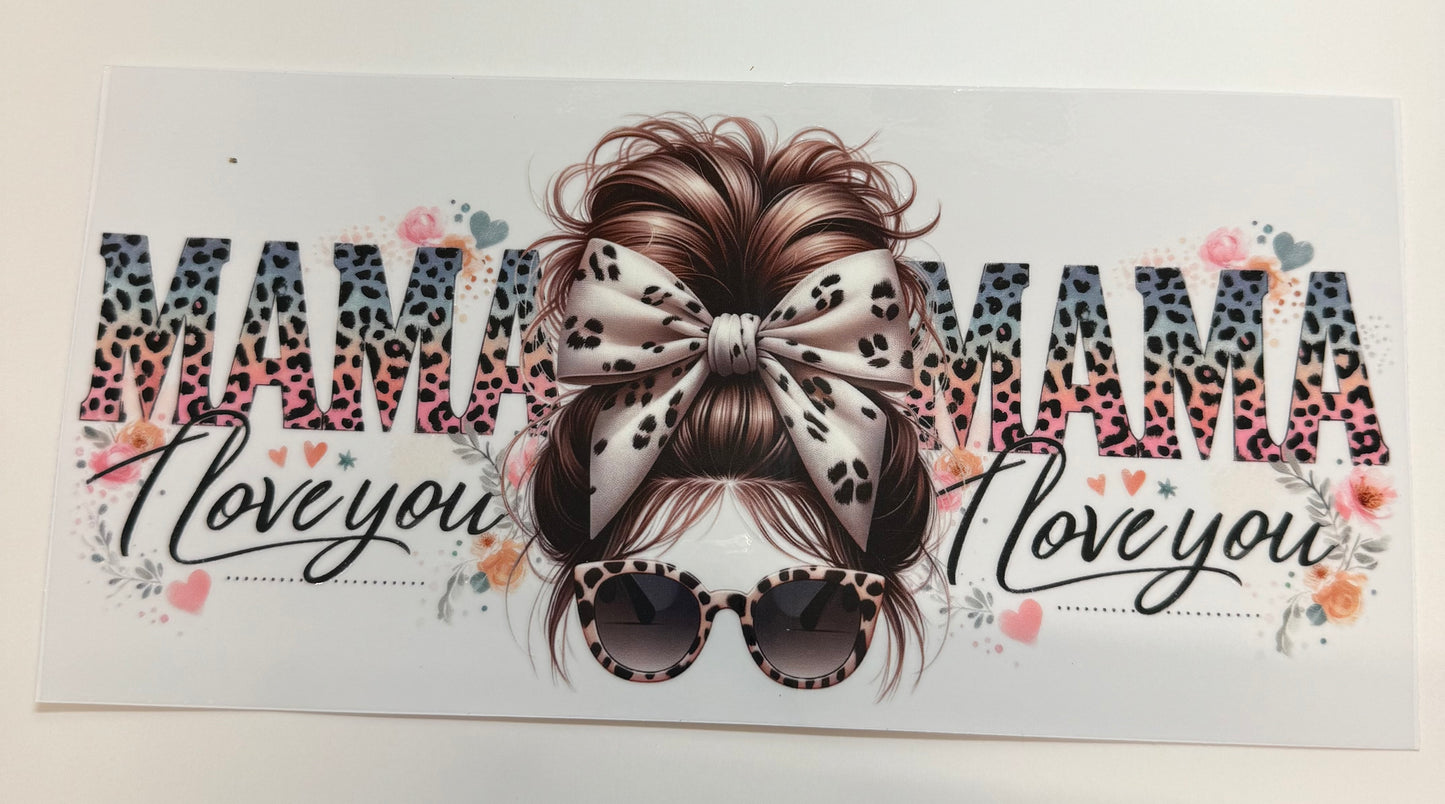 Mama i love you