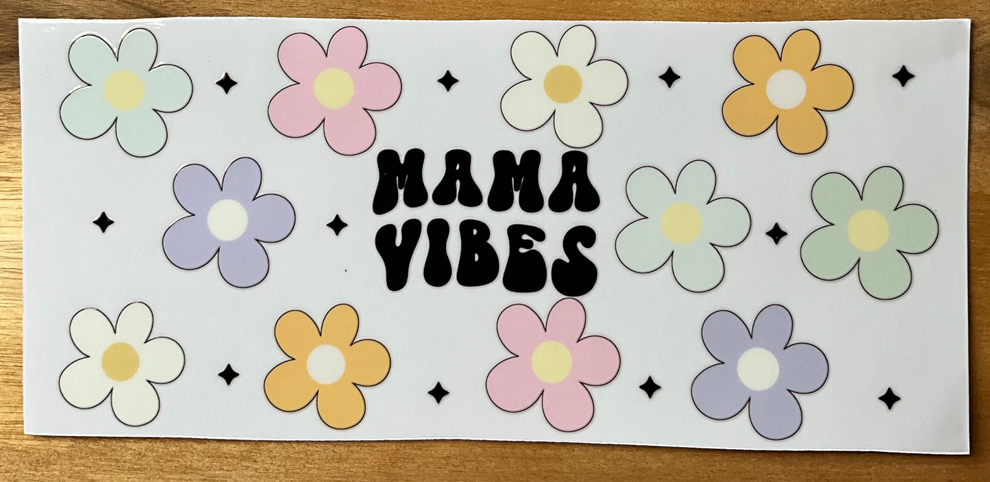 Mama Vibes