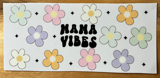Mama Vibes