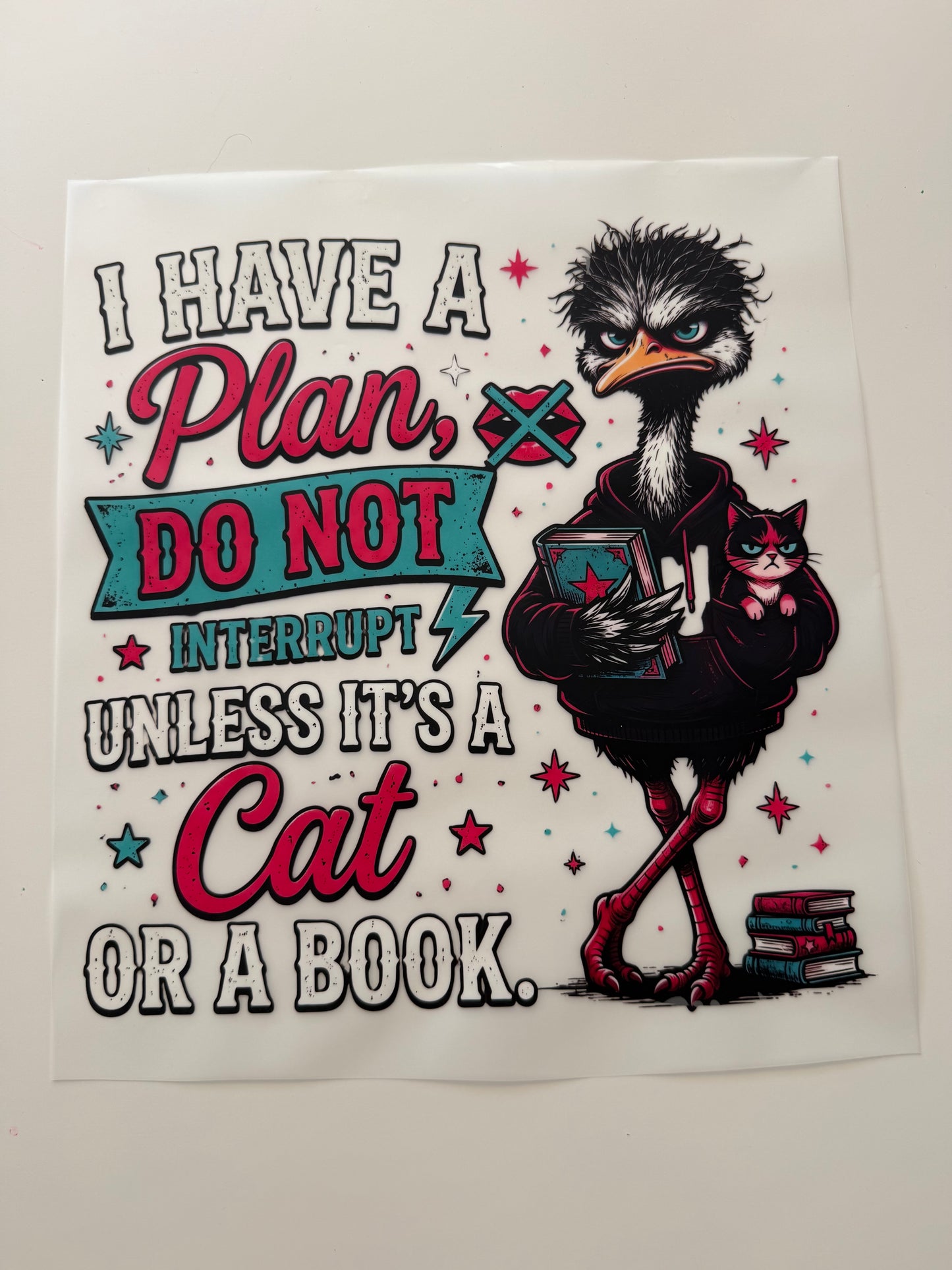 Textil-Sticker I HAVE A Plans DO NOT INTERBOPT UNLESS ITS A …