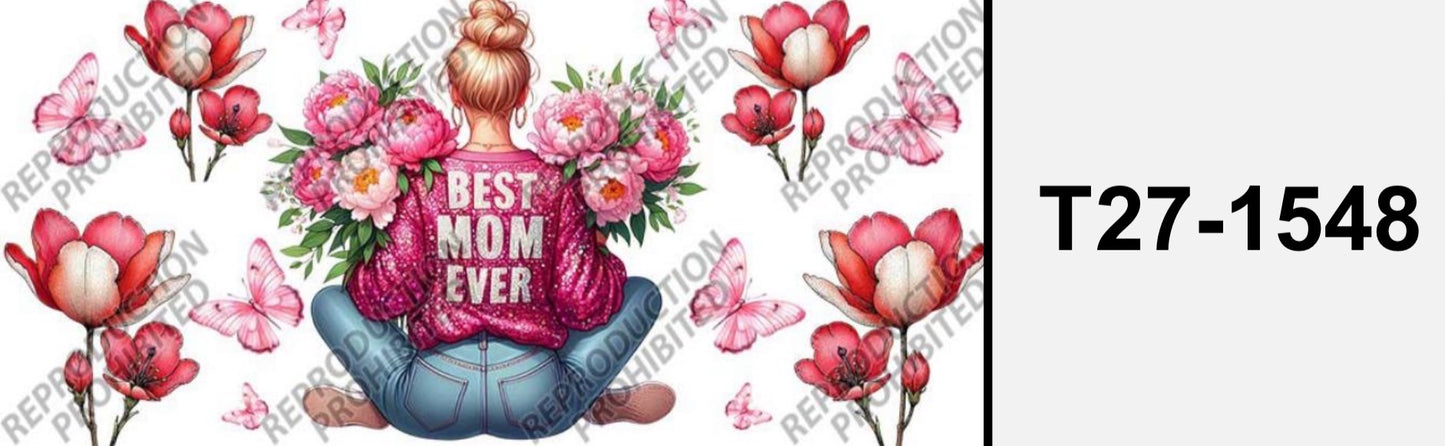Mom T27-1548 best mom ever