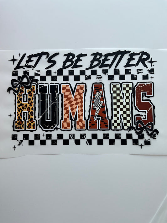 Textil Sticker Let’s be better humans
