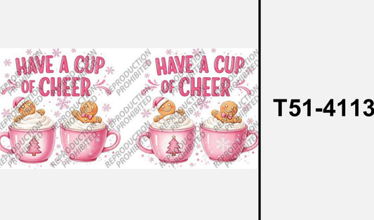 Have a Cup of Cheer T51.4113