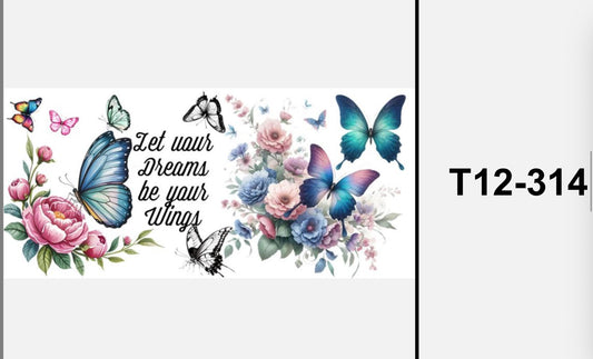 T12-314 butterflies let your dreams ..