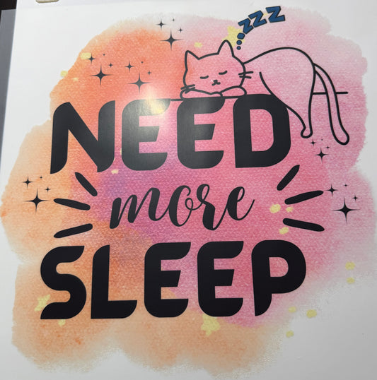 Textil-Sticker Need more sleep and cat