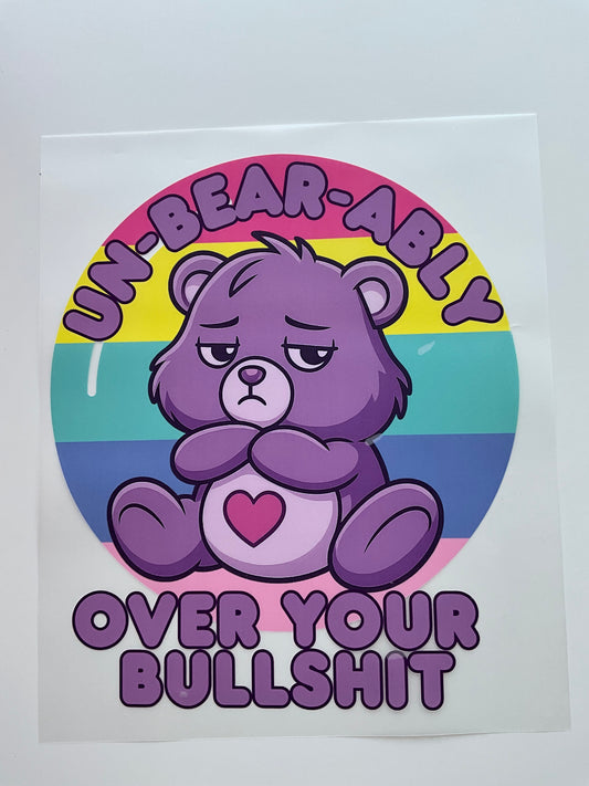 Textil Sticker un-bear-ably over your bullshit