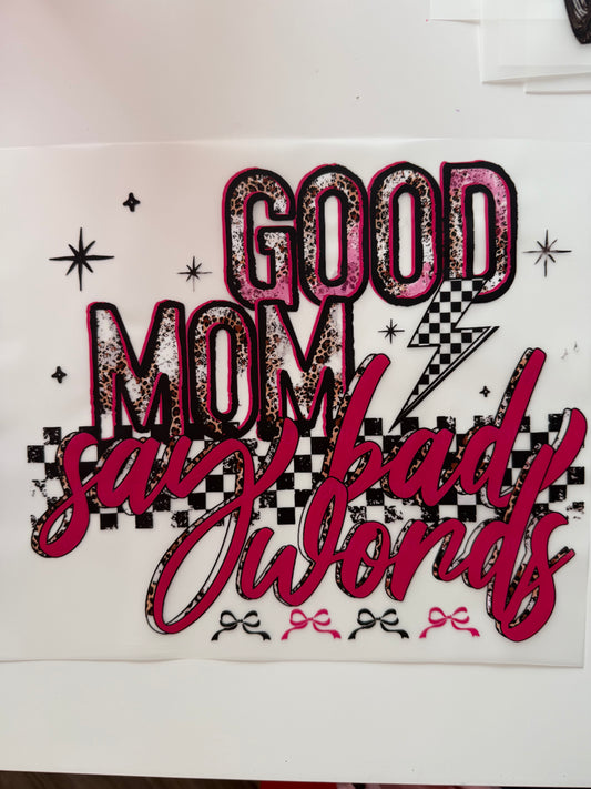 Good moms say bad words