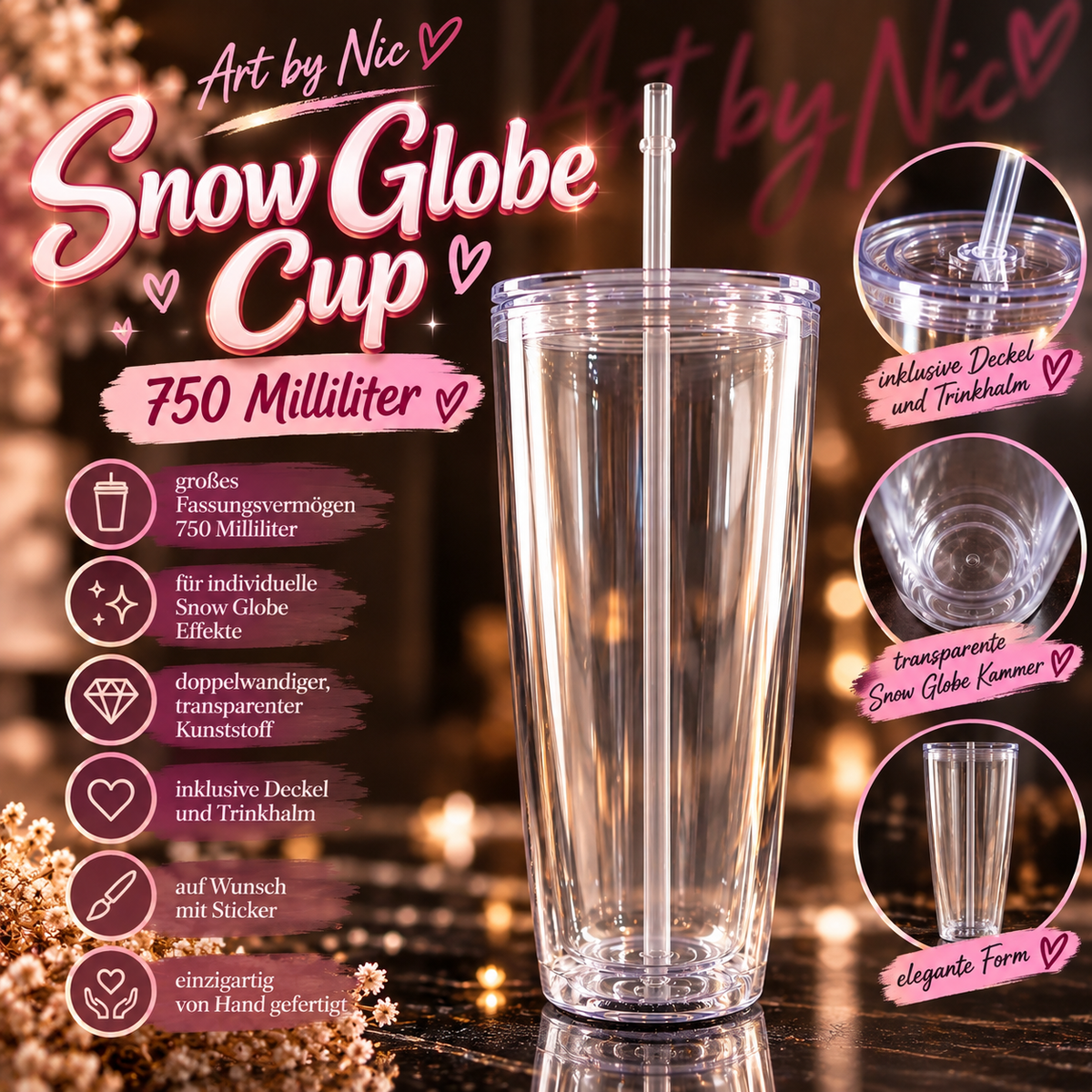 Art by Nic Snow Globe Cup „Der schöne“  – 750 ml